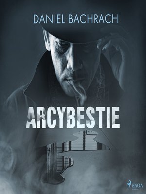 cover image of Arcybestie